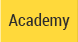 Academy